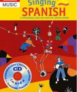 Singing Languages - Singing Spanish (Book + CD): 22 Photocopiable songs and chants for learning Spanish - Stephen Chadwick - 9780713688801