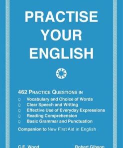 Practise Your English - Robert Gibson - 9780716940760