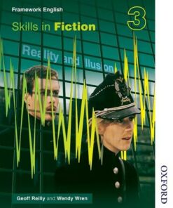 Nelson Thornes Framework English Skills in Fiction 3 - Geoff Reilly - 9780748769513