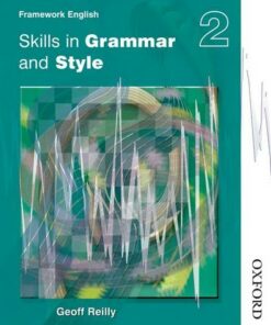 Nelson Thornes Framework English Skills in Grammar and Style - Pupil Book 2 - Geoff Reilly - 9780748777945