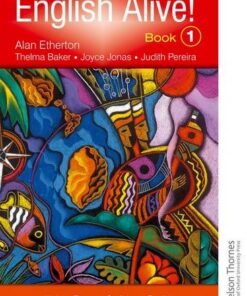English Alive!: Book 1 Nelson Thornes Caribbean English - Alan Etherton - 9780748785322