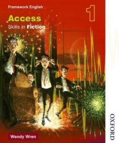 Nelson Thornes Framework English Access - Skills in Fiction 1 - Wendy Wren - 9780748793402