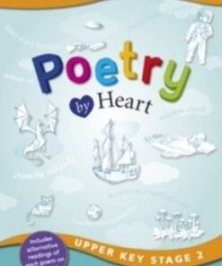 Poetry by Heart Upper Key Stage 2 - Jill Budgell - 9780857699657