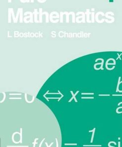 Pure Mathematics 1 - L. Bostock - 9780859500920