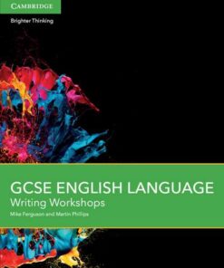 GCSE English Language Writing Workshops - Mike Ferguson - 9781107526877