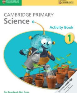 Cambridge Primary Science: Cambridge Primary Science Stage 1 Activity Book - Jon Board - 9781107611429