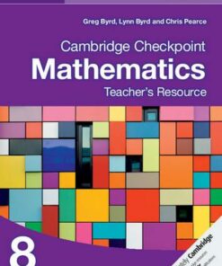 Cambridge Checkpoint Mathematics Teacher's Resource 8 - Greg Byrd - 9781107622456