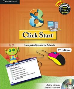 CBSE - Computer Science: Click Start Level 8 Student's Book with CD-ROM: Computer Science for Schools - Anjna Virmani - 9781107662919