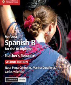 IB Diploma: Manana Teacher's Resource with Cambridge Elevate: Spanish B for the IB Diploma -  - 9781108340953