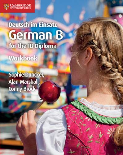IB Diploma: Deutsch im Einsatz Workbook: German B for the IB Diploma -  - 9781108440462
