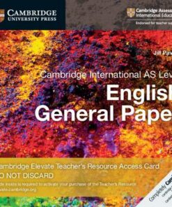 Cambridge International AS Level English General Paper Cambridge Elevate Teacher's Resource Access Card - Jill Pavich - 9781108457880