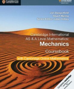 Cambridge International AS & A Level Mathematics Mechanics Coursebook with Cambridge Online Mathematics (2 Years) - Jan Dangerfield - 9781108562942