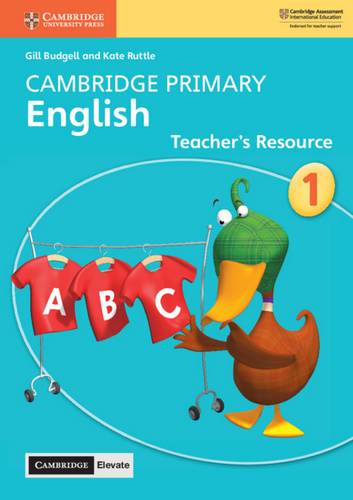 Cambridge Primary English: Cambridge Primary English Stage 1 Teacher's Resource with Cambridge Elevate - Gill Budgell - 9781108615822