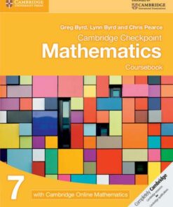 Cambridge Checkpoint Mathematics Coursebook 7 with Cambridge Online Mathematics (1 Year) - Greg Byrd - 9781108615891