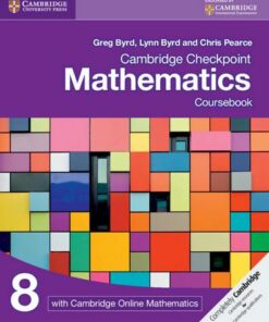 Cambridge Checkpoint Mathematics Coursebook 8 with Cambridge Online Mathematics (1 Year) - Greg Byrd - 9781108615952