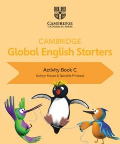 Cambridge Global English Starters: Cambridge Global English Starters Activity Book C - Kathryn Harper - 9781108700092