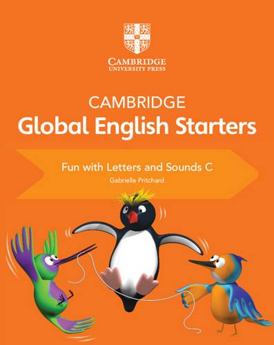 Cambridge Global English Starters: Cambridge Global English Starters Fun with Letters and Sounds C - Gabrielle Pritchard - 9781108700122