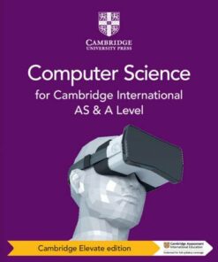 Cambridge International AS and A Level Computer Science Coursebook Cambridge Elevate Edition - Sylvia Langfield - 9781108700412