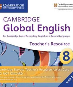 Cambridge Global English Stage 8 Cambridge Elevate Teacher's Resource Access Card: for Cambridge Lower Secondary English as a Second Language - Christopher Barker - 9781108702805