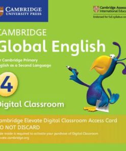 Cambridge Global English: Cambridge Global English Stage 4 Cambridge Elevate Digital Classroom Access Card (1 Year): for Cambridge Primary English as a Second Language - Jane Boylan - 9781108703550