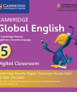 Cambridge Global English: Cambridge Global English Stage 5 Cambridge Elevate Digital Classroom Access Card (1 Year): for Cambridge Primary English as a Second Language - Jane Boylan - 9781108703598