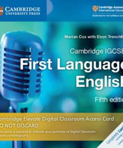 Cambridge International IGCSE: Cambridge IGCSE (TM) First Language English Cambridge Elevate Digital Classroom Access Card (1 Year) - Marian Cox - 9781108705721