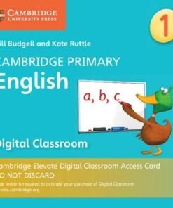 Cambridge Primary English: Cambridge Primary English Stage 1 Cambridge Elevate Digital Classroom Access Card (1 Year) - Gill Budgell - 9781108709095