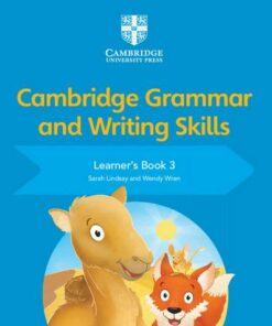 Cambridge Grammar and Writing Skills: Cambridge Grammar and Writing Skills Learner's Book 3 - Sarah Lindsay - 9781108730617