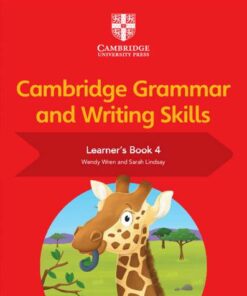 Cambridge Grammar and Writing Skills: Cambridge Grammar and Writing Skills Learner's Book 4 - Sarah Lindsay - 9781108730624