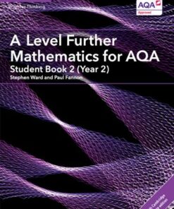 AS/A Level Further Mathematics AQA: A Level Further Mathematics for AQA Student Book 2 (Year 2) with Cambridge Elevate Edition (2 Years) - Stephen Ward - 9781316644317