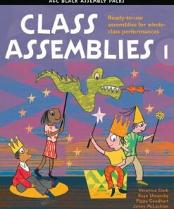 Assembly Packs - Class Assemblies 1 - Veronica Clark - 9781408124567