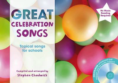 The Greats - Great Celebration Songs: Topical songs for schools - Stephen Chadwick - 9781408147115