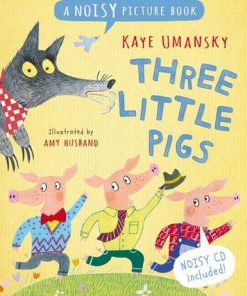 Noisy Picture Books - Three Little Pigs: A Noisy Picture Book - Kaye Umansky - 9781408192412
