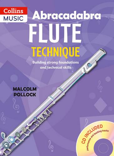Abracadabra Woodwind - Abracadabra flute technique (Pupil's Book with CD) - Malcolm Pollock - 9781408193440