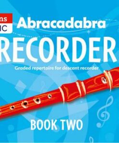 Abracadabra Recorder - Abracadabra Recorder Book 2 (Pupil's Book): 23 graded songs and tunes - Roger Bush - 9781408194386