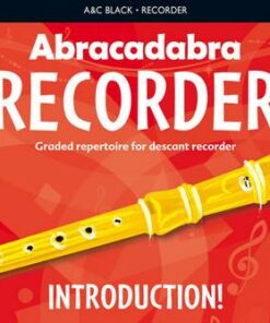 Abracadabra Recorder - Abracadabra Recorder Introduction: 31 graded songs and tunes - Roger Bush - 9781408194393