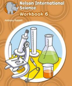 Nelson International Science Workbook 6 - Anthony Russell - 9781408517314