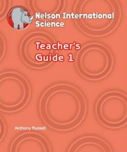 Nelson International Science Teacher's Guide 1 - Anthony Russell - 9781408517321