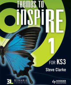 Themes to InspiRE for KS3 Pupil's Book 1 - Steve Clarke - 9781444122053