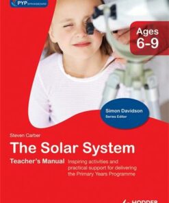 PYP Springboard Teacher's Manual:The Solar System - Steven Carber - 9781444139730