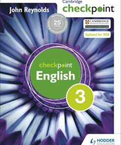 Cambridge Checkpoint English Student's Book 3 - John Reynolds - 9781444143874