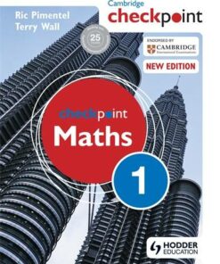 Cambridge Checkpoint Maths Student's Book 1 - Terry Wall - 9781444143959