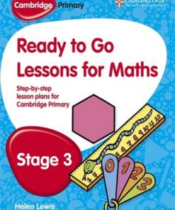 Cambridge Primary Ready to Go Lessons for Mathematics Stage 3 - Paul Broadbent - 9781444177589