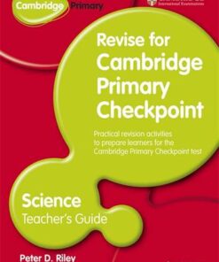 Cambridge Primary Revise for Primary Checkpoint Science Teacher's Guide - Peter Riley - 9781444178333
