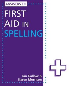 Answers to First Aid in Spelling - Karen Morrison - 9781444186444