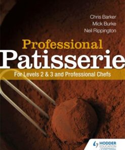Professional Patisserie: For Levels 2