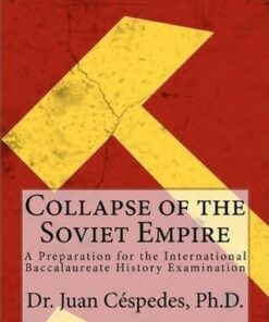 Collapse of the Soviet Empire - Juan R Cespedes - 9781463592004