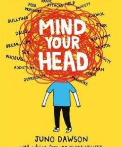 Mind Your Head - Juno Dawson - 9781471405310