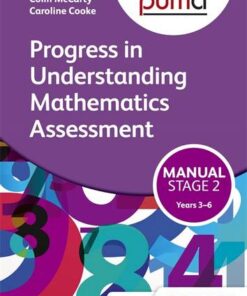 PUMA Stage Two (3-6) Manual (Progress in Understanding Mathematics Assessment): Stage two (3-6) - Colin McCarty - 9781471806254