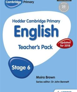 Hodder Cambridge Primary English: Teacher's Pack Stage 6 - Moira Brown - 9781471830228